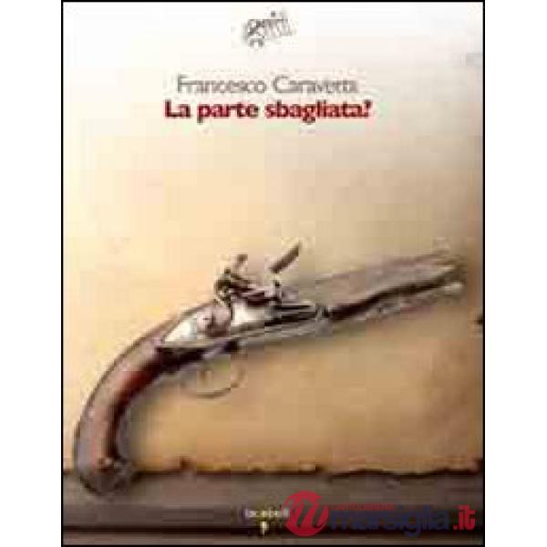 Parte sbagliata? (La)