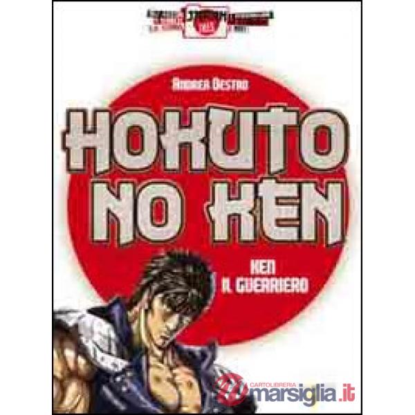 Hokuto no Ken. Ken il guerriero