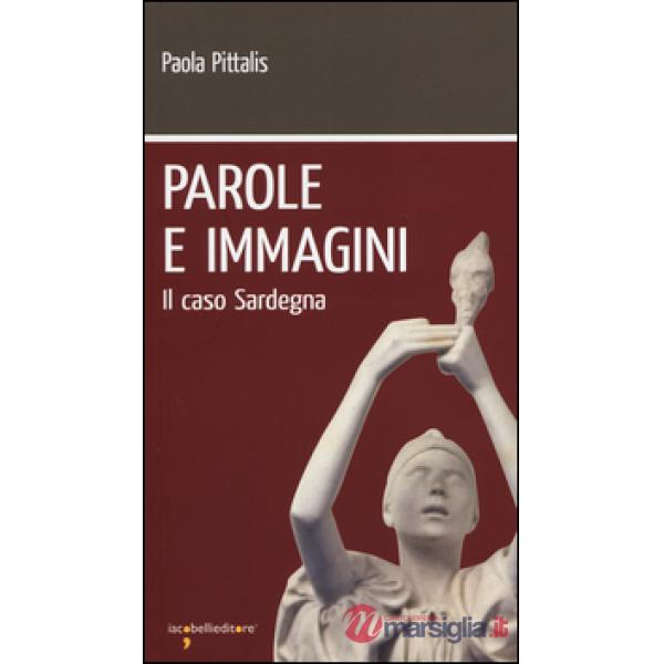 Parole e immagini. Il caso Sardegna