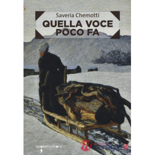 Quella voce poco fa