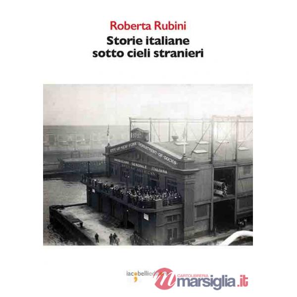 Storie italiane sotto cieli stranieri