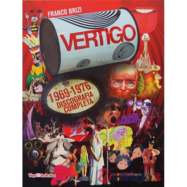 Vertigo. 1969-1978 discografia completa