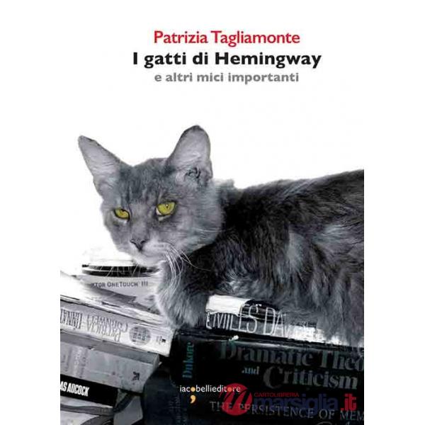 Gatti di Hemingway (I)