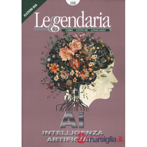 Leggendaria. Vol. 168: AI Intelligenza artificiale