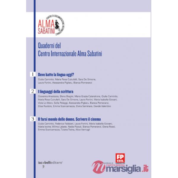 Quaderni del Centro di Documentazione Internazionale Alma Sabatini. Vol. 1-3