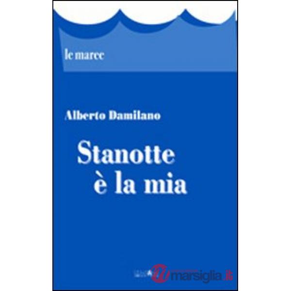 Stanotte è la mia