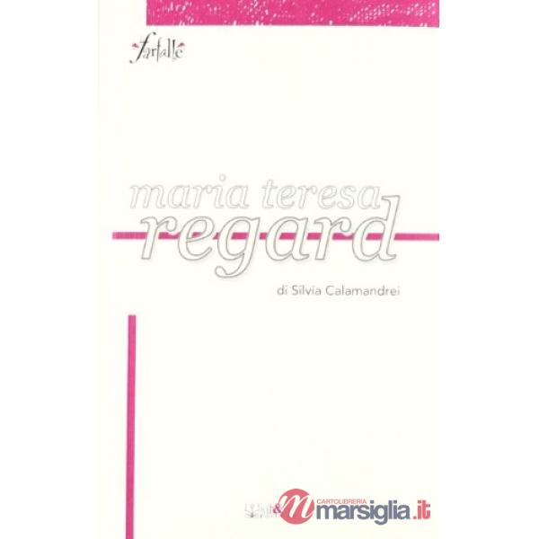 Maria Teresa Regard