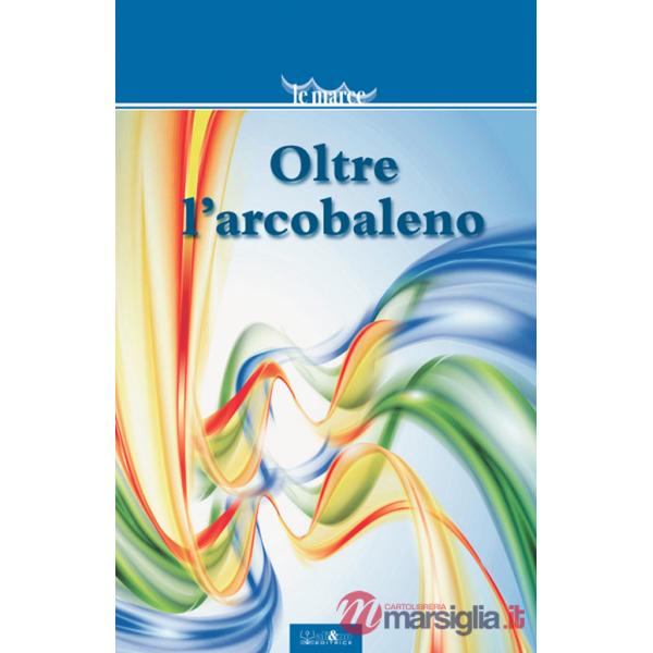 Oltre l'arcobaleno