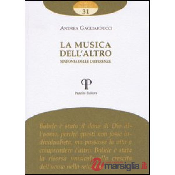 Musica dell'altro. Sinfonia delle differenze (La)