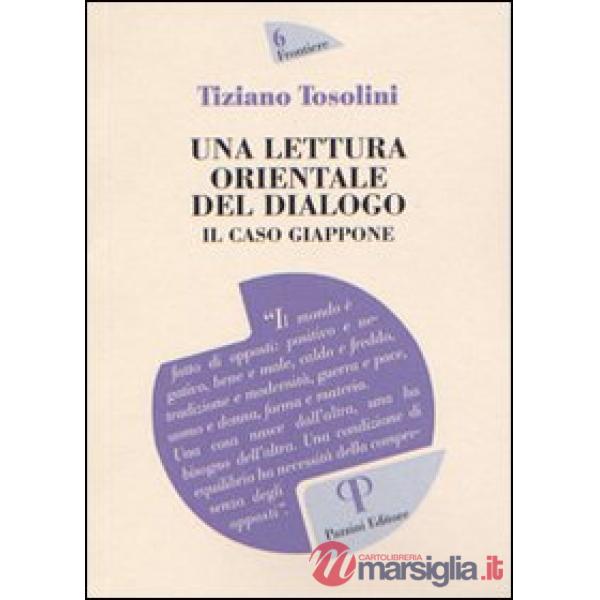 Lettura orientale del dialogo. Il caso Giappone (Una)