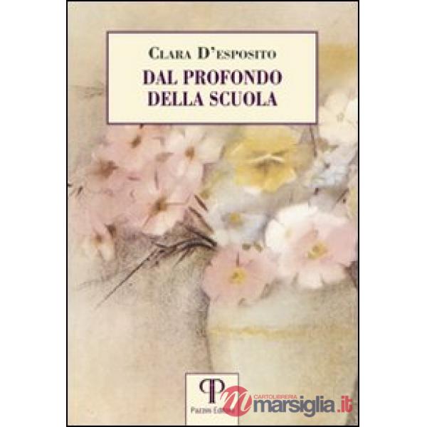 Dal profondo della scuola