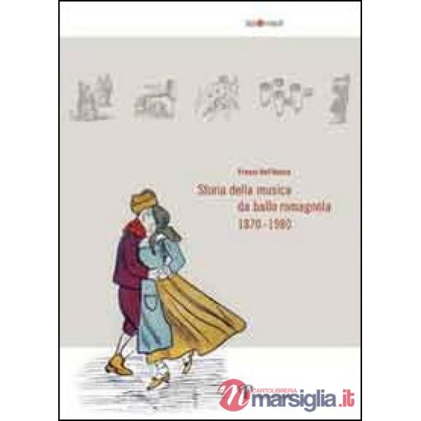 Storia della musica da ballo romagnola (1870-1980)