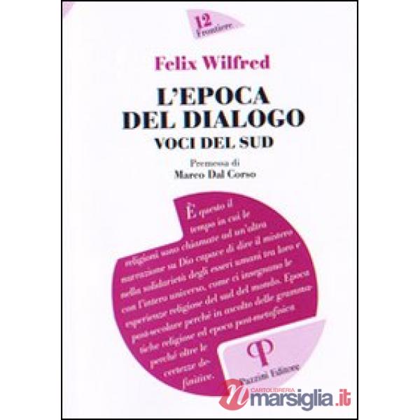Epoca del dialogo. Voci del sud (L')