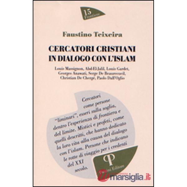 Cercatori cristiani in dialogo con l'Islam