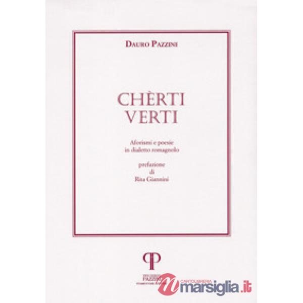 Chèrti verti. Aforismi e poesie in dialetto romagnolo