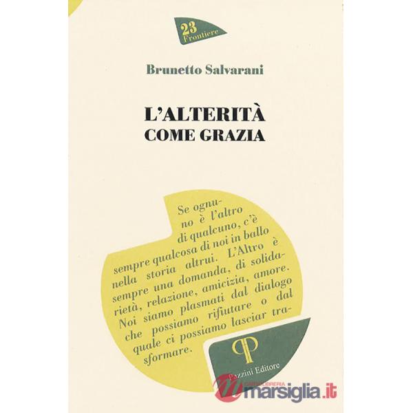 Alterità come grazia (L')