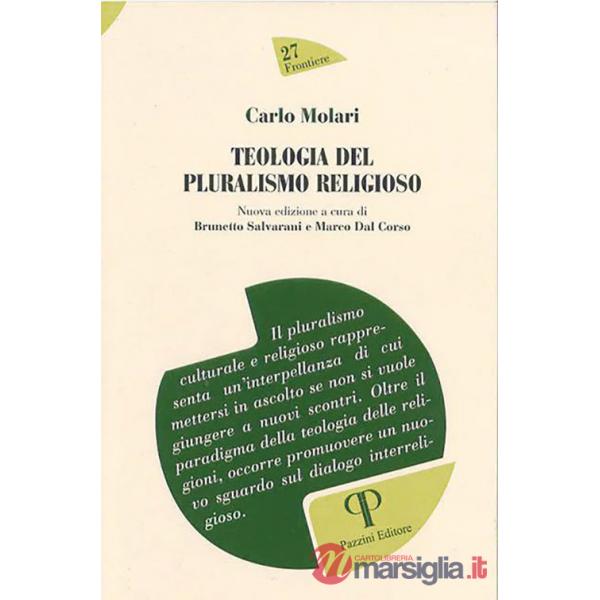 Teologia del pluralismo religioso. Nuova ediz.