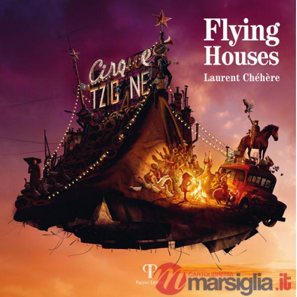 Flying houses. Ediz. italiana