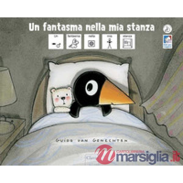 Fantasma nella mia stanza. Ediz. illustrata (Un)