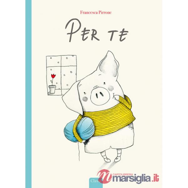 Per te. Ediz. a colori