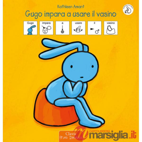 Gugo impara a usare il vasino. InBook. Ediz. a colori