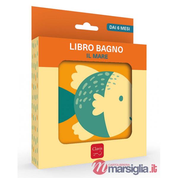 Mare. Libro bagno. Ediz. a colori (Il)