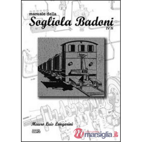 Manuale della Sogliola Badoni IV N