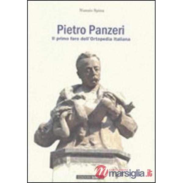 Pietro Panzeri il primo faro dell'ortopedia italiana
