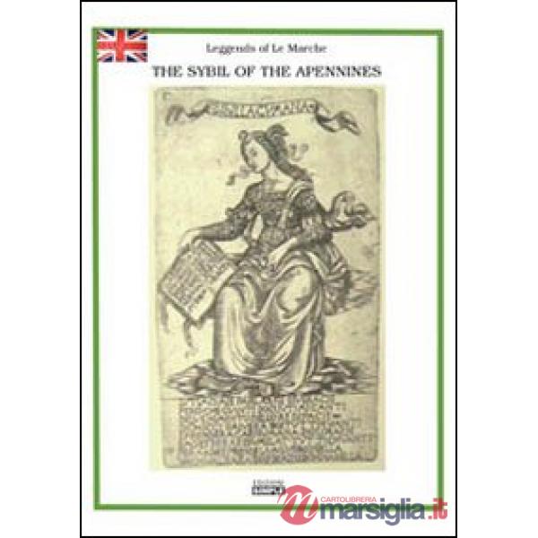 Sybil of the Apennines-La Sibilla appenninica (The)