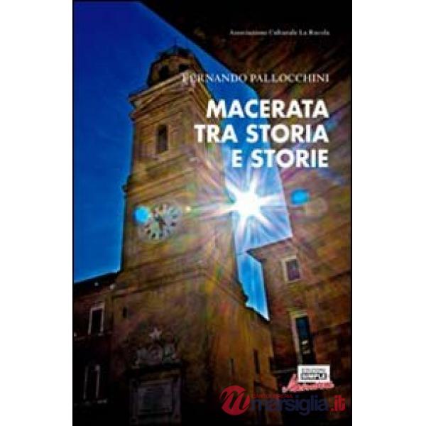 Macerata tra storia e storie