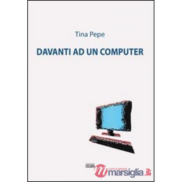Davanti ad un computer