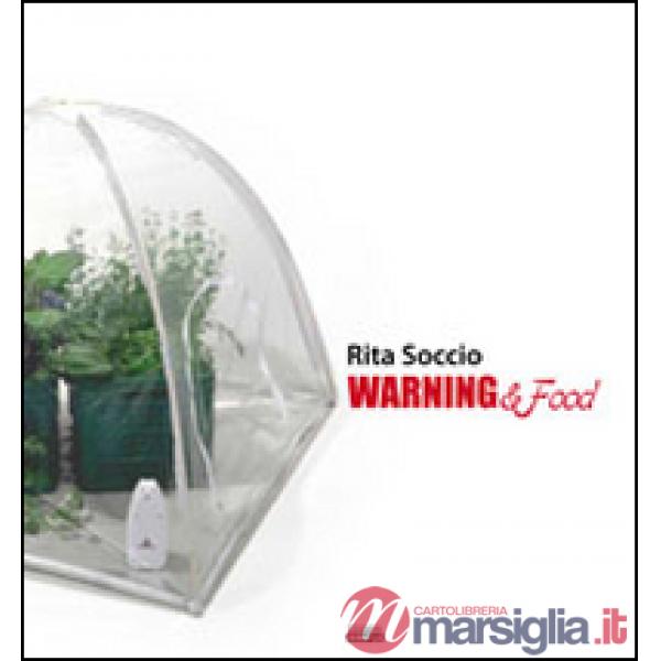 Warning & food. Ediz. italiana