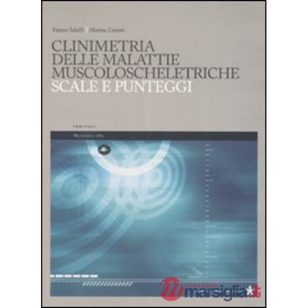 Clinimetria della malattie muscoloscheletriche. Scale e punteggi