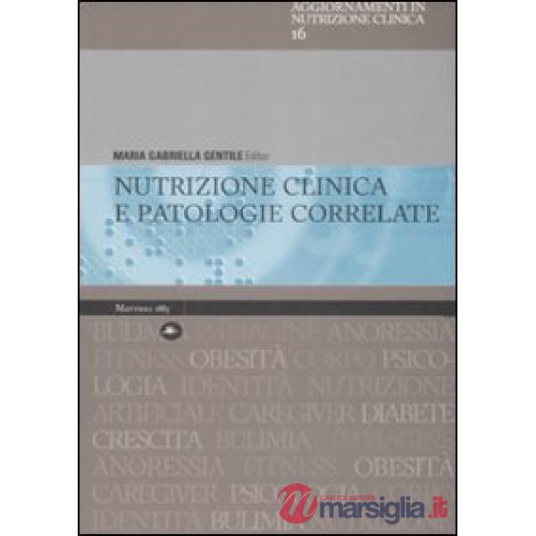 Nutrizione clinica e patologie correlate