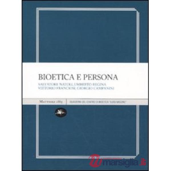 Bioetica e persona