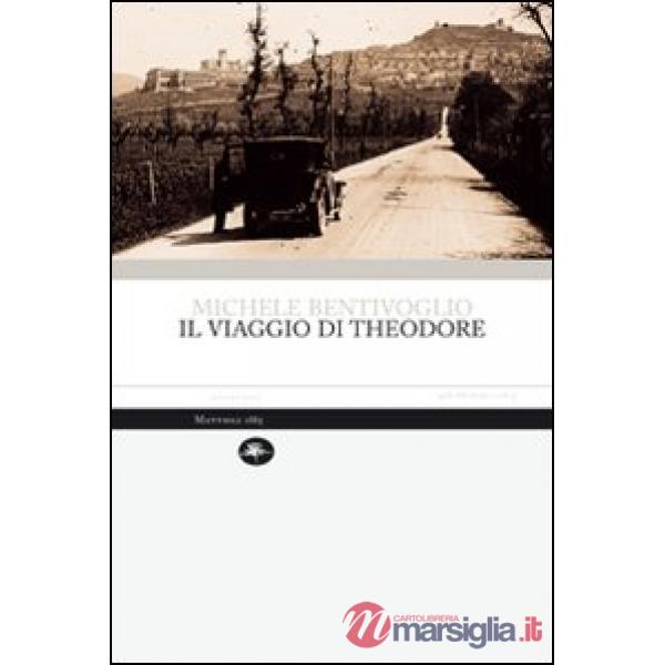 Viaggio di Theodore (Il)