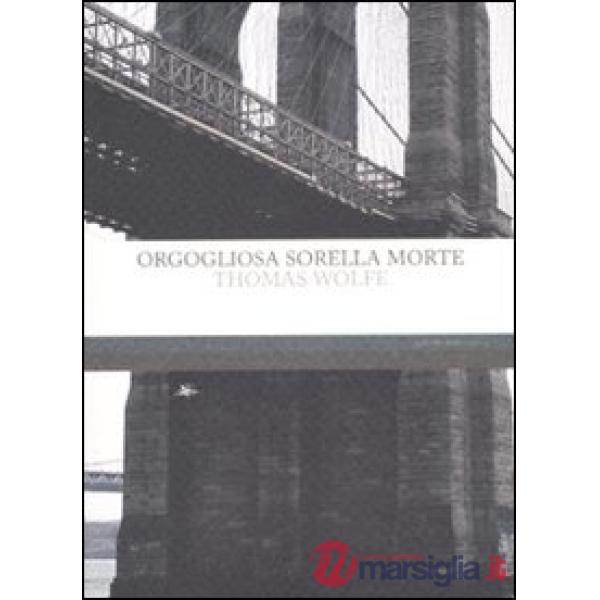 Orgogliosa sorella morte
