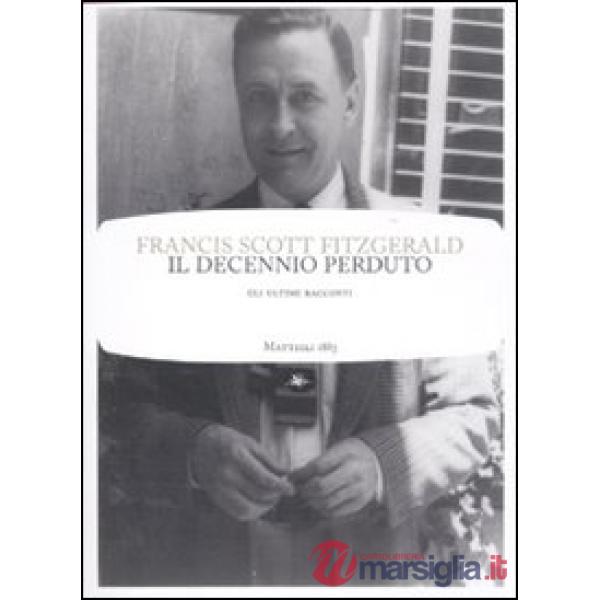 Decennio perduto (Il)