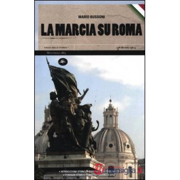 Marcia su Roma (La)