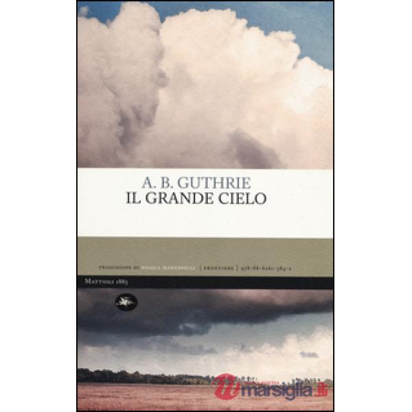 Grande cielo (Il)