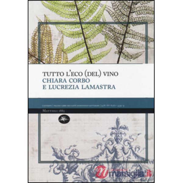 Tutto l'eco (del) vino