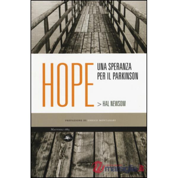 Hope. Una speranza per il Parkinson