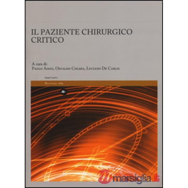 Paziente chirurgico critico (Il)