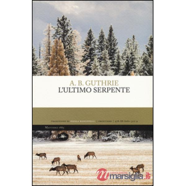 Ultimo serpente (L')