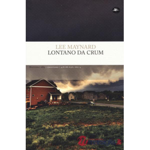 Lontano da Crum