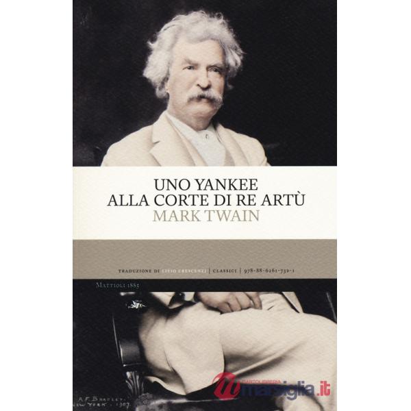 Yankee alla corte di re Artù (Uno)