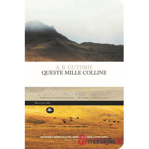 Queste mille colline
