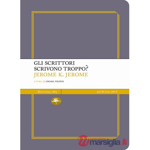 Scrittori scrivono troppo? (Gli)