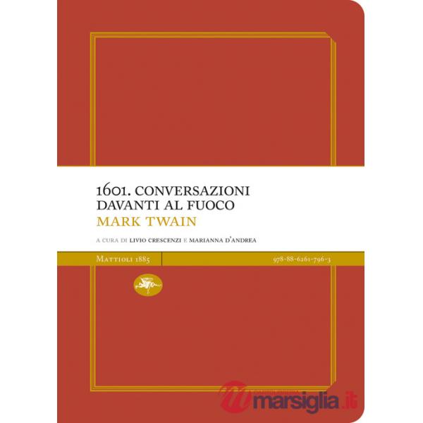 1601. Conversazioni davanti al fuoco