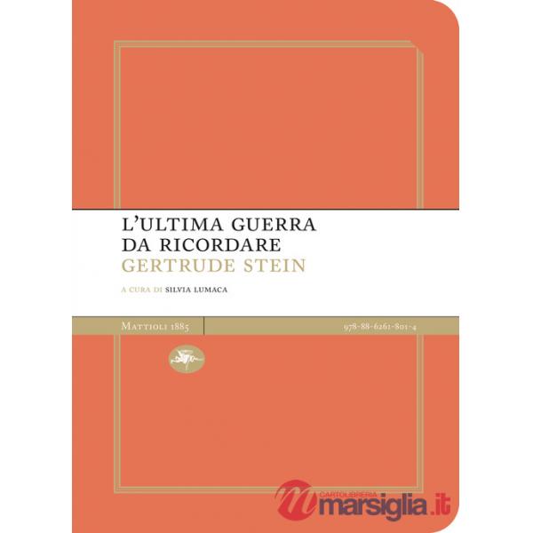 Ultima guerra da ricordare (L')